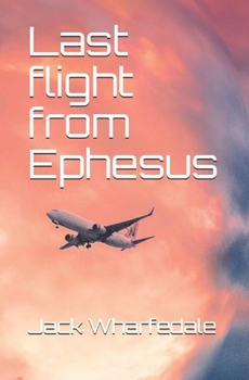 Paperback Last flight from Ephesus Book