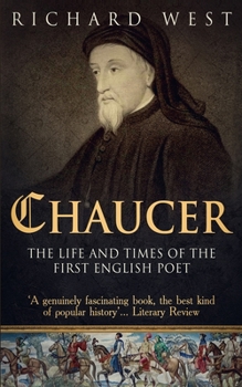 Paperback Chaucer: The Life and Times of the First English Poet Book