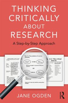 Paperback Thinking Critically about Research: A Step by Step Approach Book