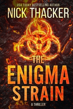The Enigma Strain - Book #1 of the Harvey Bennett