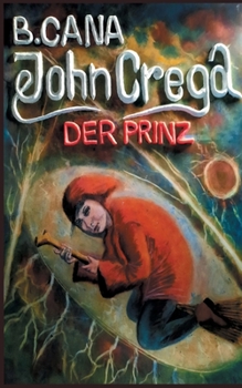 Paperback John Crega: Der Prinz [German] Book
