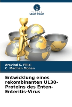 Paperback Entwicklung eines rekombinanten UL30-Proteins des Enten-Enteritis-Virus [German] Book