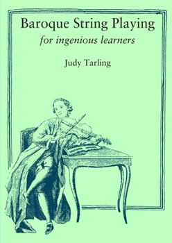 Paperback Baroque String Playing for ingenious learners Book