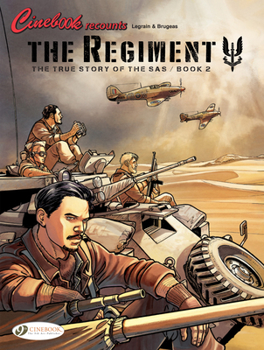 The Regiment - L'histoire vraie du SAS, Tome 2 - Book #2 of the Regiment - L'Histoire vraie du SAS