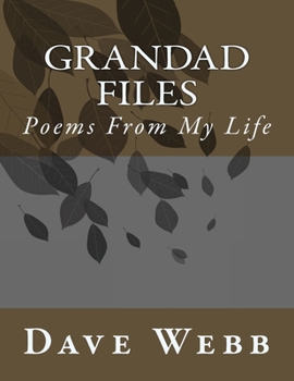 Paperback Grandad Files: Poems by Grandad Dave Book