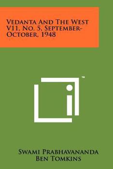 Paperback Vedanta and the West V11, No. 5, September-October, 1948 Book