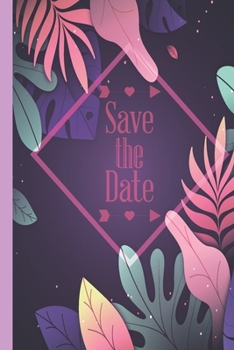 Composition Notebook - Save The Date: Writing Notes Journal 6 x 9in - 120pages Composition Notebooks