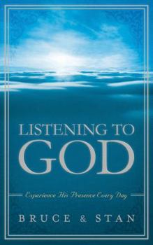 Hardcover Listening to God: Experience His Presence Every Day Book