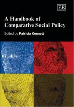 Hardcover A Handbook of Comparative Social Policy (Elgar original reference) Book