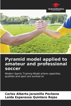 Paperback Pyramid model applied to amateur and professional soccer Book
