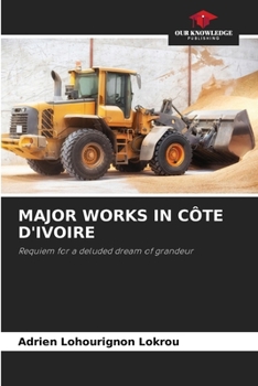 Major Works in Côte d'Ivoire