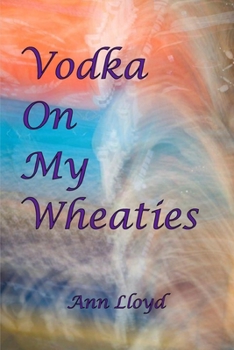 Paperback Vodka on My Wheaties Book