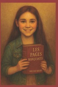 Paperback Les Pages manquantes [French] Book
