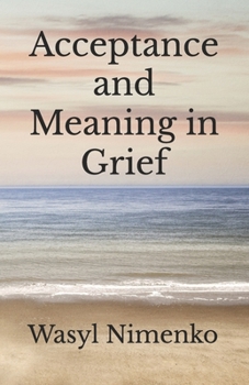 Paperback Acceptance and Meaning in Grief Book