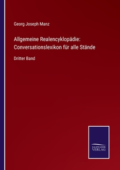 Paperback Allgemeine Realencyklopädie: Conversationslexikon für alle Stände: Dritter Band [German] Book