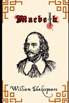 Paperback Macbeth By Shakespeare (Annotated) Unabridged Classic Play Book