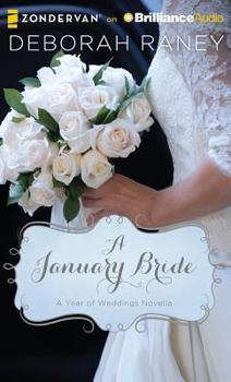 A January Bride - Book #1 of the A Year of Weddings 1