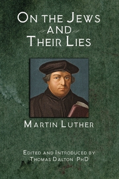 Paperback On the Jews and Their Lies Book