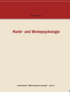 Paperback Markt- und Werbepsychologie [German] Book