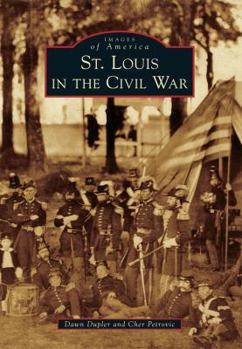 Paperback St. Louis in the Civil War Book