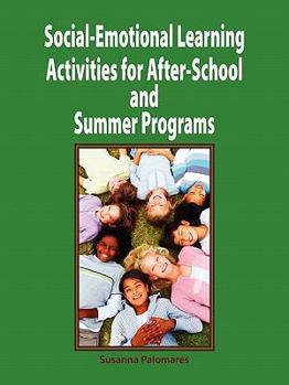 Paperback Social-Emotional Learning Activities for After-School and Summer Programs Book