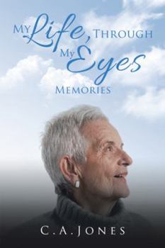 Paperback My Life, Through My Eyes: Memories Book
