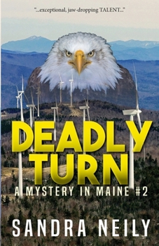 Paperback Deadly Turn: A Mystery in Maine Book