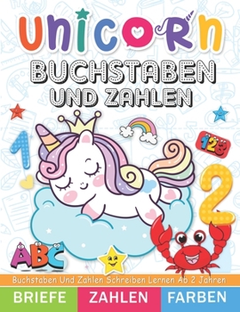 Paperback Buchstaben und Zahlen Schreiben Lernen: Übungsheft Mit Schwungübungen Zur Erhöhung Der Konzentration, Augen-Hand-Koordination Und Feinmotorik [German] Book