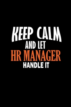 Keep calm and let HR manager handle it: 110 Game Sheets - 660 Tic-Tac-Toe Blank Games | Soft Cover Book for Kids for Traveling & Summer Vacations | ... x 22.86 cm | Single Player | Funny Great Gift