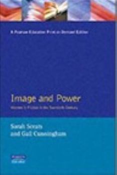 Paperback Image and Power: Women in Fiction in the Twentieth Century Book