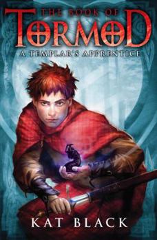 Hardcover The Book of Tormod #1: A Templar's Apprentice Book