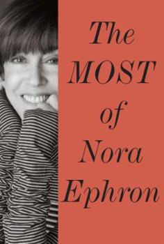 Hardcover The Most of Nora Ephron Book