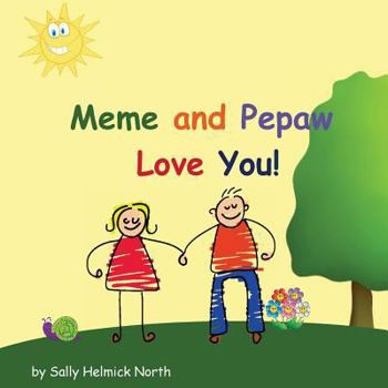 Paperback Meme and Pepaw Love You! Book