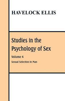 Paperback Studies in the Psychology of Sex: Volume 4 Sexual Selection In Man Book