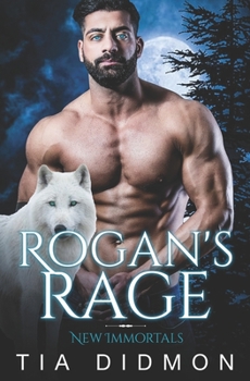 Paperback Rogan's Rage: Steamy Paranormal Fated Mates Romance Book