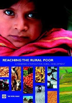 Paperback Reaching the Rural Poor: A Renewed Strategy for Rural Development Book