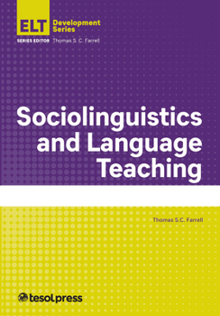 Sociolinguistics and Language Teaching - Book  of the English Language Teacher Development