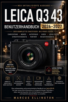 Leica Q3 43 Benutzerhandbuch 2026-2027