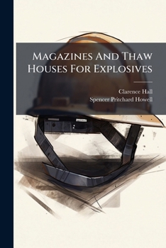Paperback Magazines And Thaw Houses For Explosives Book