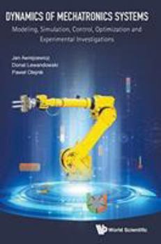 Hardcover Dynamics of Mechatronics Systems: Simulation Book