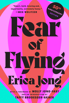 Paperback Fear of Flying: 50th Anniversary Edition Book