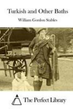 Paperback Turkish and Other Baths Book