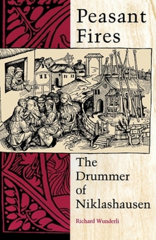Paperback Peasant Fires: The Drummer of Niklashausen Book