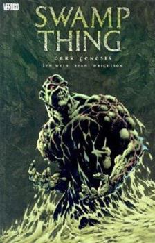 Swamp Thing: Dark Genesis - Book  of the DC Comics Classics Library