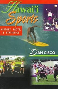 Paperback Hawai'I Sports: History, Facts, and Statistics Book