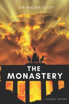 Paperback The Monastery: With Original Illustrations Book