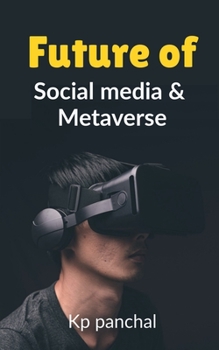 Paperback Future of Social Media & Metaverse Book