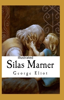 Paperback Silas Marner Illustrated Book