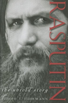 Hardcover Rasputin: The Untold Story Book