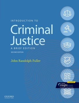 Paperback Introduction to Criminal Justice: A Brief Edition Book